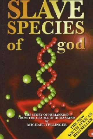 Книга Slave Species of God Michael Tellinger