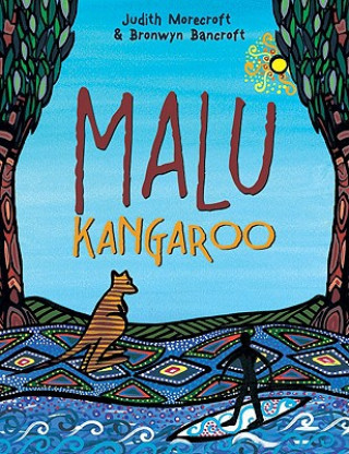 Könyv Malu Kangaroo Judith Morecroft