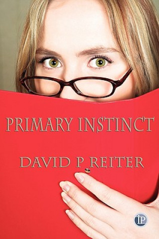 Kniha Primary Instinct David P Reiter