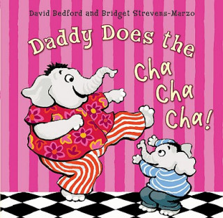 Buch Daddy Does The Cha Cha Cha David Bedford