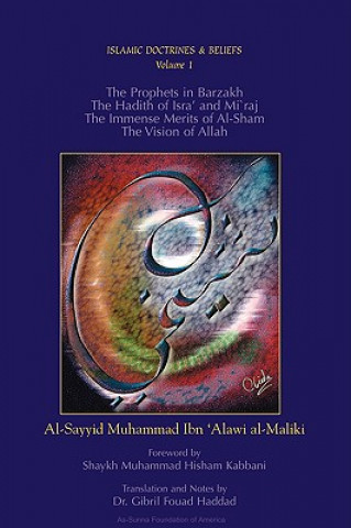 Carte Prophets in Barzakh/the Hadith of Isra'  and Mi'raj/the Immense Merits of Al-Sham and the Vision of Allah Al-Sayyid Muha Ibn ´Alawi