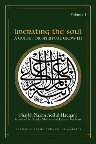 Buch Liberating the Soul Shaykh Adil Al-Haqqani