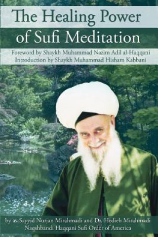 Knjiga Healing Power of Sufi Meditation As-Sayyid