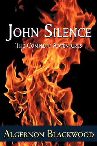 Buch John Silence Algernon Blackwood