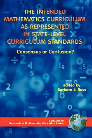 Книга Intended Mathematics Curriculum as Represented in State-level Curriculum Standards Barbara