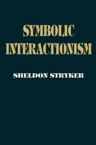 Knjiga Symbolic Interactionism Sheldon