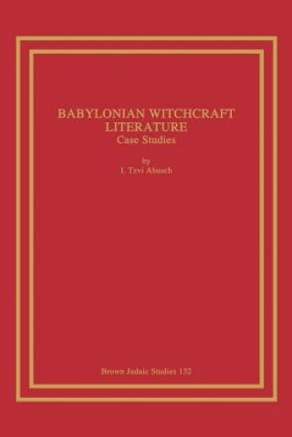 Könyv Babylonian Witchcraft Literature I.