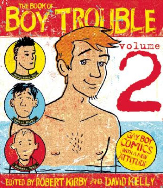 Carte Book Of Boy Trouble Volume 2 David Kelly
