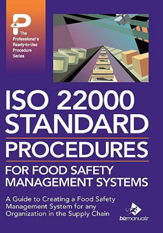 Kniha ISO 22000 Standard Procedures for Food Safety Management Systems Bizmanualz