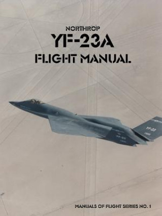 Книга Northrop YF-23A Flight Manual Force United States A