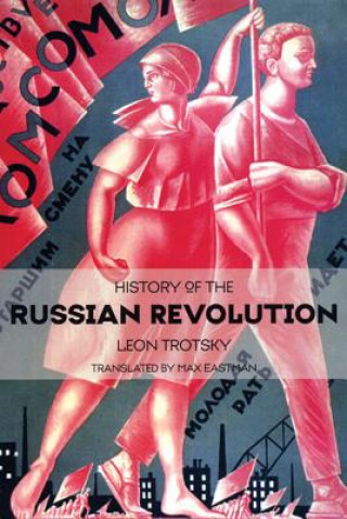 Kniha History of the Russian Revolution Leon Trotsky