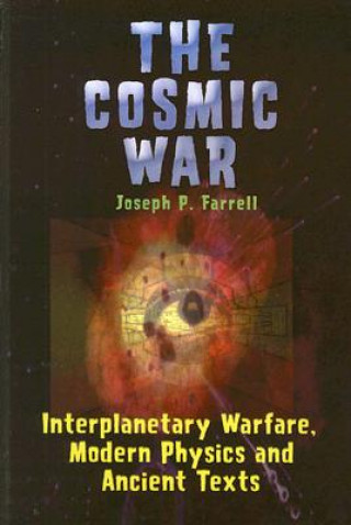 Kniha Cosmic War Joseph P. Farrell