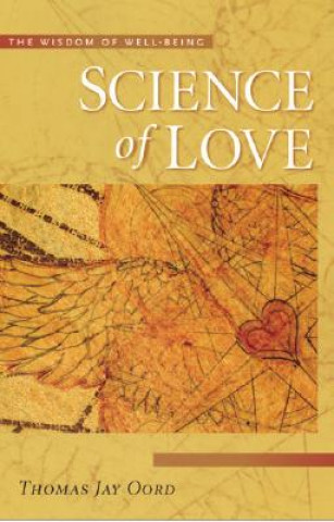Книга Science of Love Thomas Jay Oord