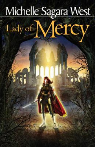 Kniha Lady of Mercy MichelleSagara West