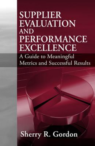 Carte Supplier Evaluation and Performance Excellence Sherry Gordon