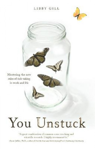 Knjiga You Unstuck Libby Gill