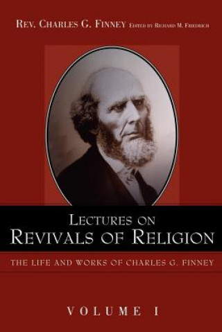 Kniha Lectures on Revivals of Religion. Charles