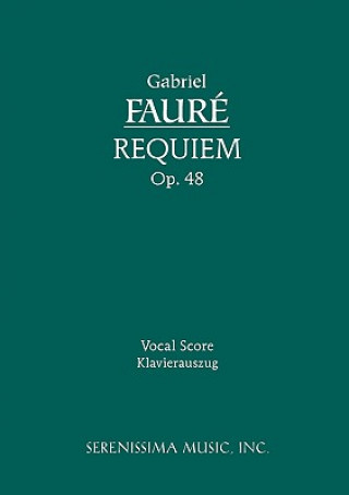 Książka Requiem, Op.48 Gabriel Urbain Faure