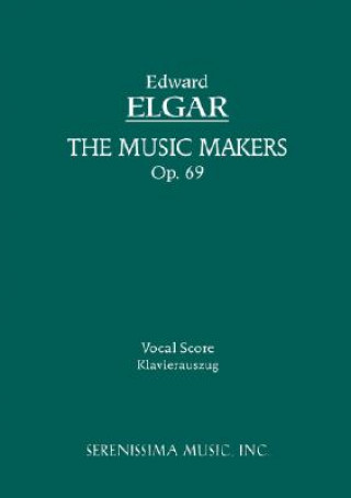 Książka Music Makers, Op.69 Edward Elgar