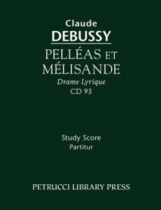 Carte Pelleas Et Melisande Claude Debussy