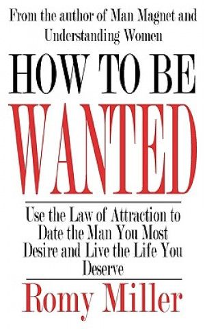 Book How to Be Wanted Romy Miller