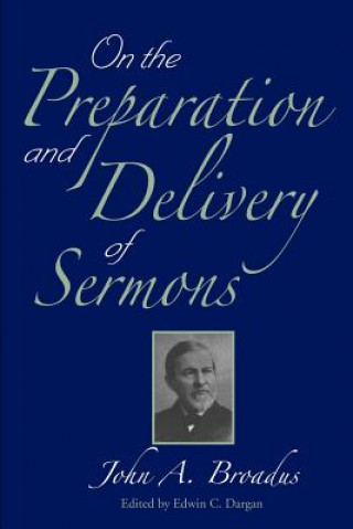 Carte On the Preparation and Delivery of Sermons John