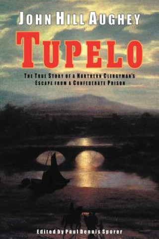 Книга Tupelo John