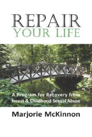 Knjiga Repair Your Life Marjorie McKinnon