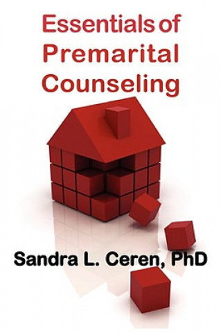 Книга Essentials of Premarital Counseling Sandra L. Ceren