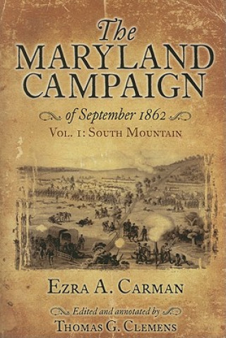 Książka Maryland Campaign of September 1862 Ezra Carman