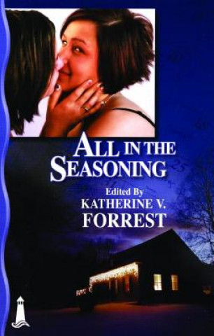 Kniha All In The Seasoning Katherine V. Forrest