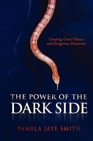 Kniha Power of the Dark Side PamelaJaye Smith