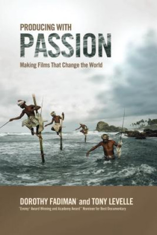 Knjiga Producing with Passion Dorothy Fadiman
