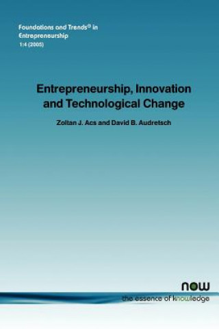 Kniha Entrepreneurship, Innovation and Technological Change Zoltan Acs