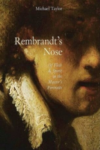 Carte Rembrandt's Nose Michael Taylor