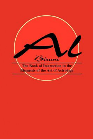 Carte Book of Instructions in the Elements of the Art of Astrology Biruni Al