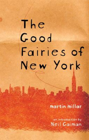 Libro Good Fairies of New York Martin Millar