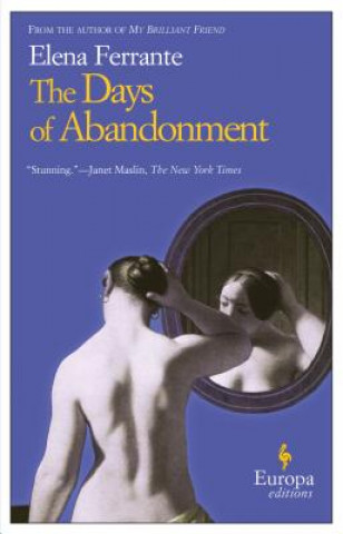 Knjiga Days Of Abandonment Elena Ferrante