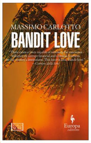 Książka Bandit Love Massimo Carlotto