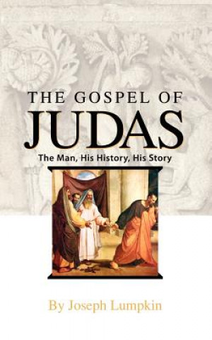 Kniha Gospel of Judas Joseph B. Lumpkin