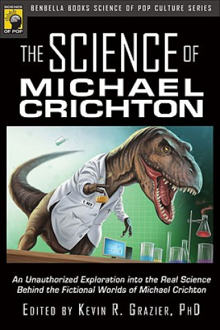Carte Science of Michael Crichton Kevin Grazier