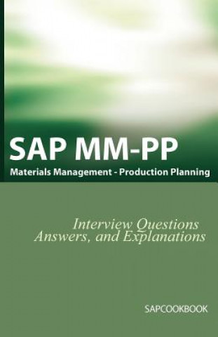 Könyv SAP MM / Pp Interview Questions, Answers, and Explanations Jim Stewart