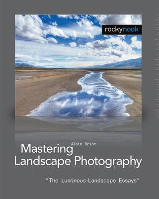 Kniha Mastering Landscape Photography Alain Briot