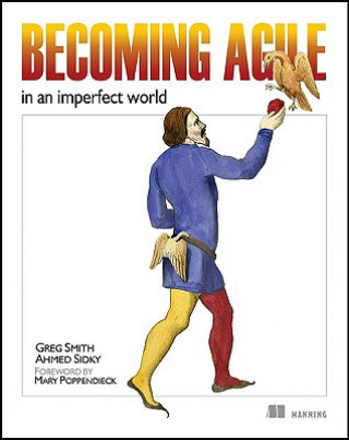 Kniha Becoming Agile Greg Smith