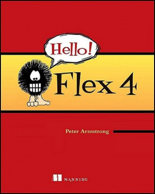 Libro Hello! Flex 4 Peter Armstrong