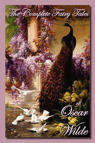 Carte Complete Fairy Tales of Oscar Wilde Oscar