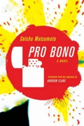 Könyv Pro Bono Seicho Matsumoto