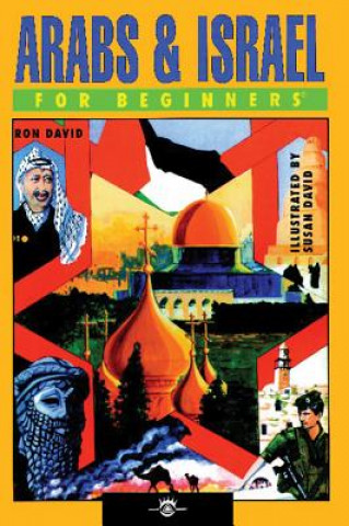 Kniha Arabs and Israel for Beginners Ron David