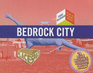 Könyv Bedrock City Todd Oldham
