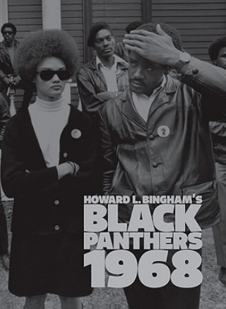 Könyv Black Panthers 1968 Howard L Bingham